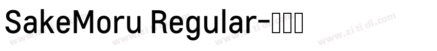 SakeMoru Regular字体转换